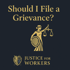 Should I File a Grievance ?
