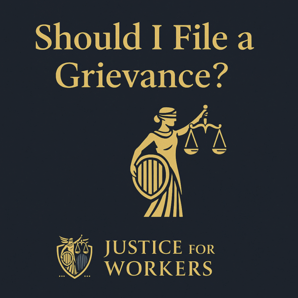 Should I File a Grievance ?